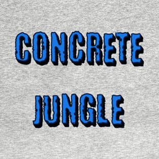 Concrete Jungle T-Shirt